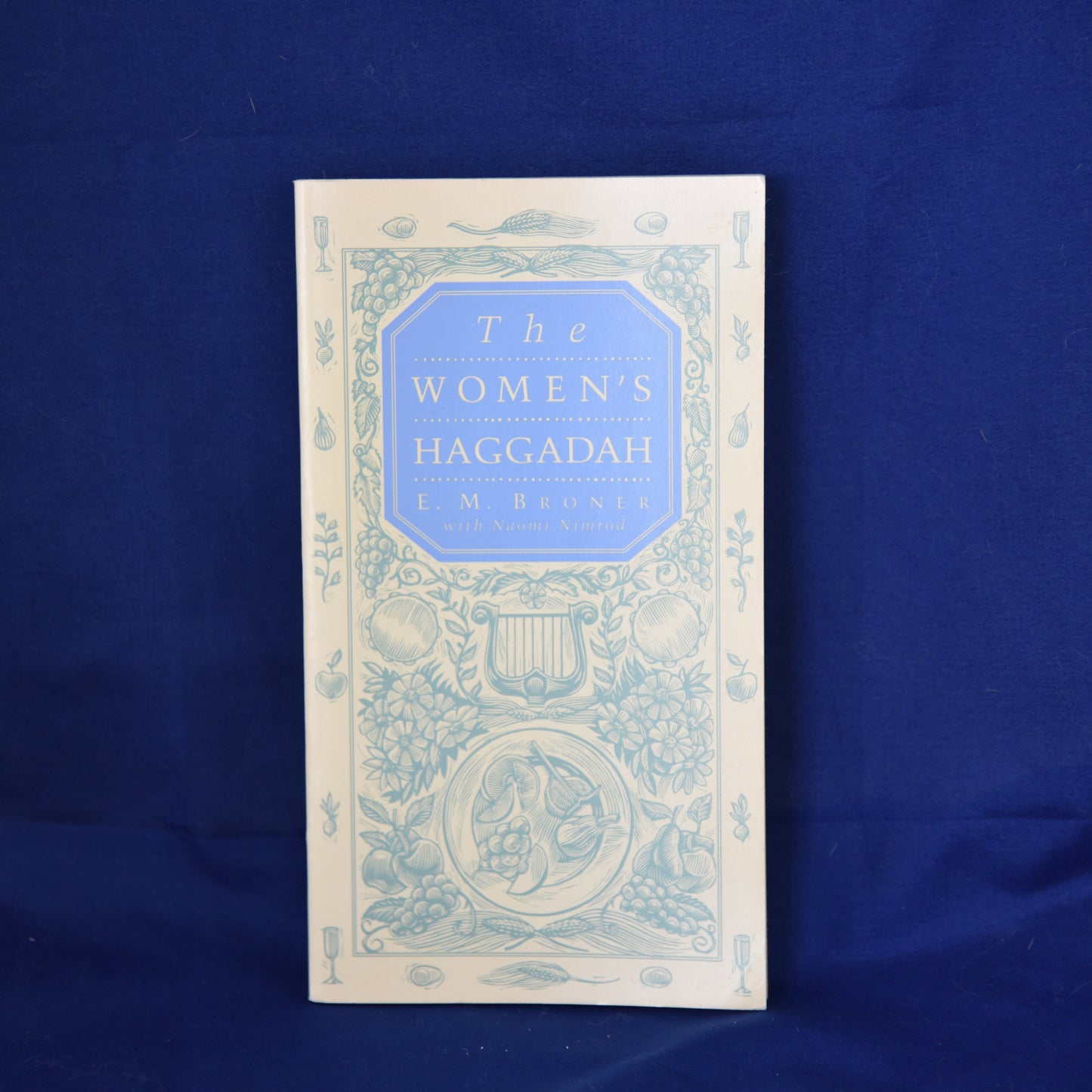 Women's Haggadah by E.M. Bronner