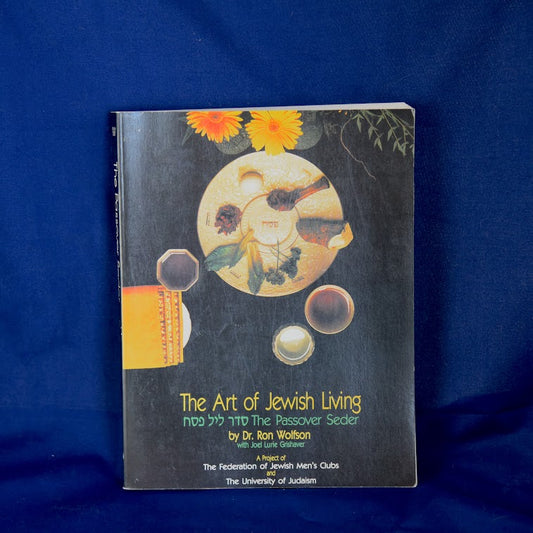 The Art of Jewish Living by Dr. Ron Wolfson